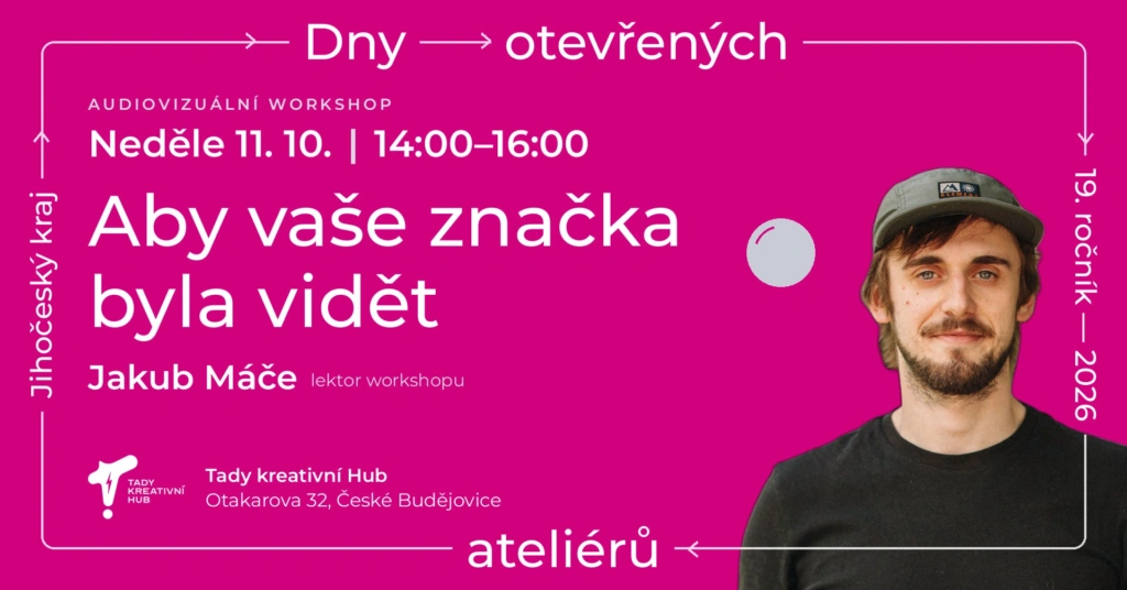 Aby vaše značka byla vidět | Dny otevřených ateliérů